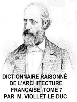cover image of Dictionnaire Raisonne de l'Architecture Francaise, Tome 7